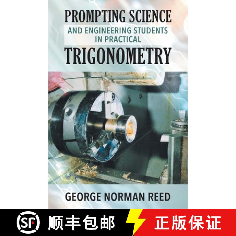 【3-4周达】Prompting Science and Engineering Students in Practical Trigonometry [9781952027369]