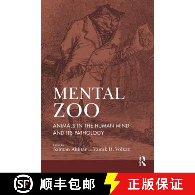 【3-4周达】Mental Zoo: Animals in the Human Mind and its Pathology [9781782201670]