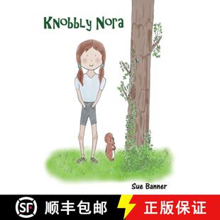 【3-4周达】Knobbly Nora [9781838252106]