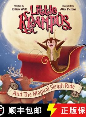 预订 Little Krampus and the Magical Sleigh Ride [9781951140045]