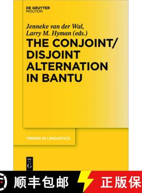 预订 The Conjoint/Disjoint Alternation in Bantu [9783110488388]