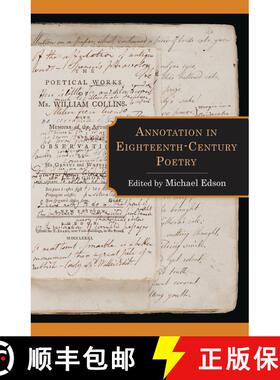 【3-4周达】Annotation in Eighteenth-Century Poetry [9781611462548]