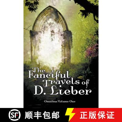 【3-4周达】The Fanciful Travels of D. Lieber: Omnibus Volume One [9781951239039]