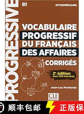 【3-4周达】Vocabulaire progressif du francais des affaires 2eme edition: Corriges [9782090381078]
