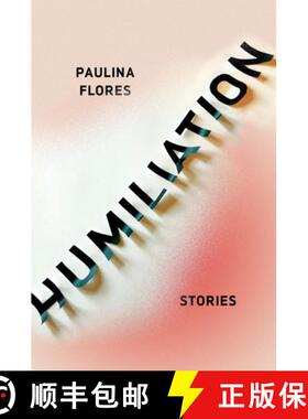 【3-4周达】Humiliation: Stories [9781948226240]