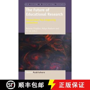 预订 The Future of Educational Research: Perspectives from Beginning Researchers [9789462095113]