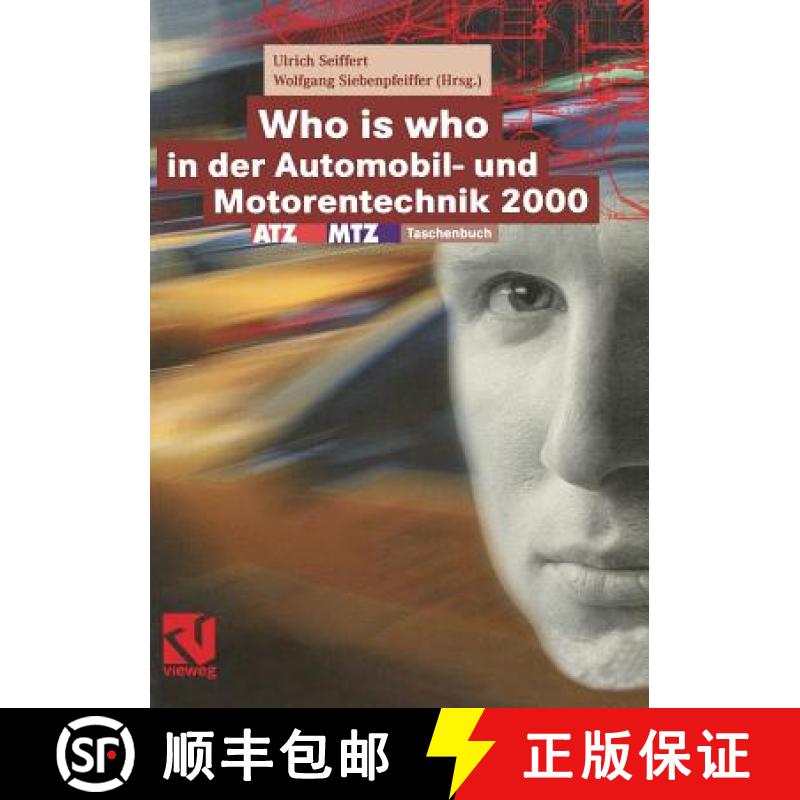 【3-4周达】Who is who in der Automobil- und Motorentechnik 2000 : ATZ/MTZ-Taschenbuch [9783528039042]