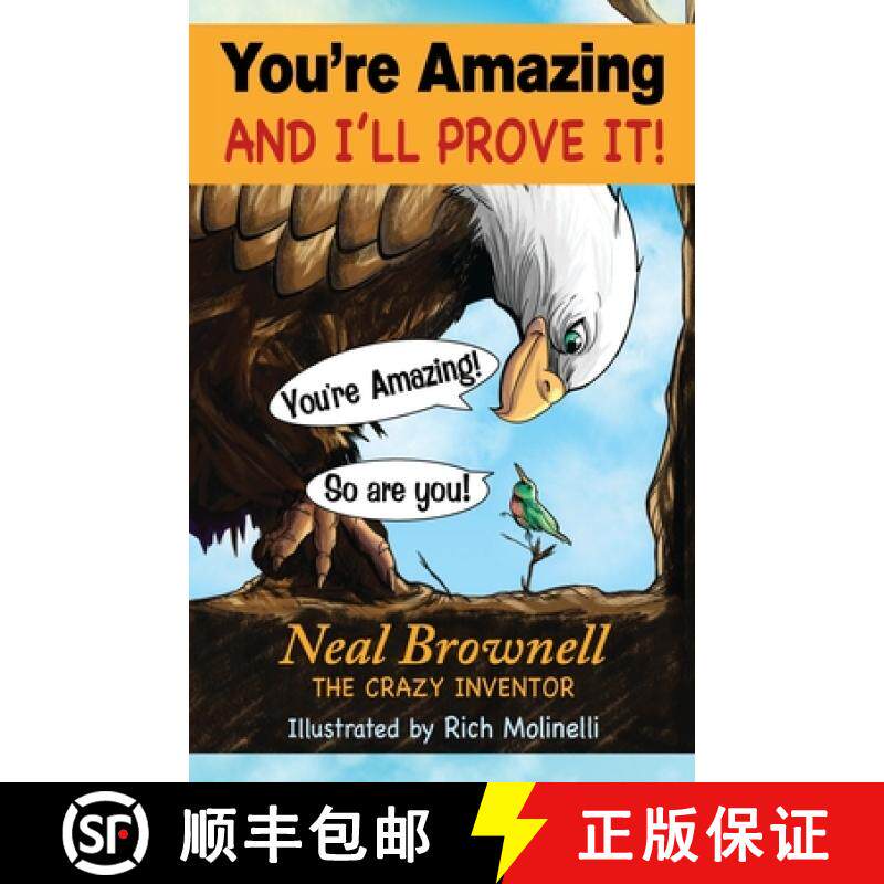 预订 You're Amazing And I'll Prove It! [9780999837610]