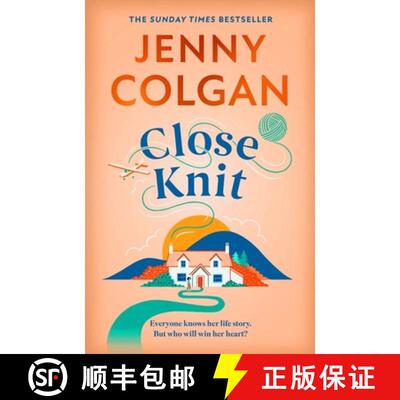 【3-4周达】精装 Close Knit : the brilliant new, feel-good love story about the joy of knitting, commu... [9781399734172]