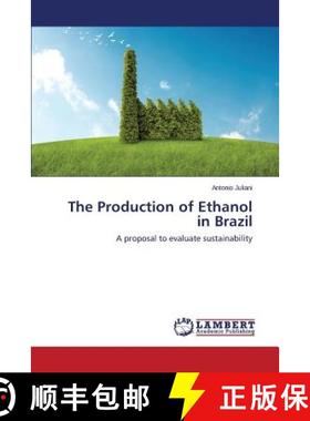 预订 The Production of Ethanol in Brazil [9783659517686]