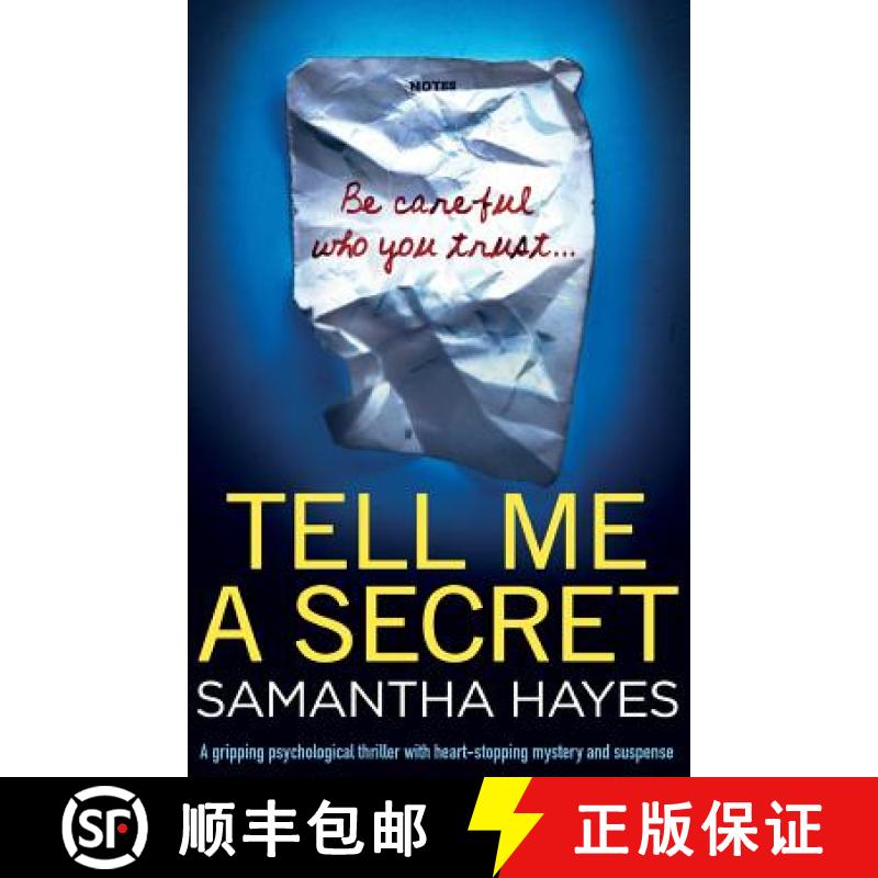 【2-3周达】Tell Me A Secret: A gripping psychological thriller with heart-stopping mystery and suspense [9781786814203]