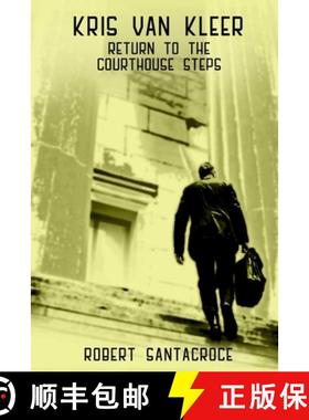 【3-4周达】Kris Van Kleer: Return to the Courthouse Steps [9781387542444]