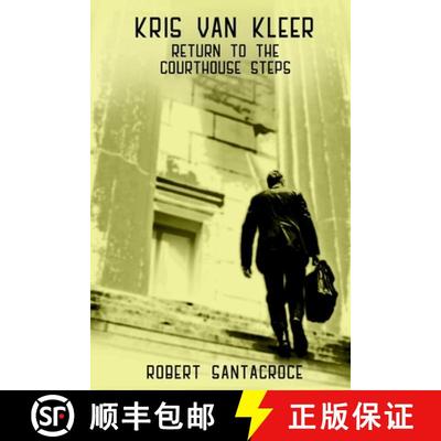 【3-4周达】Kris Van Kleer: Return to the Courthouse Steps [9781387542444]