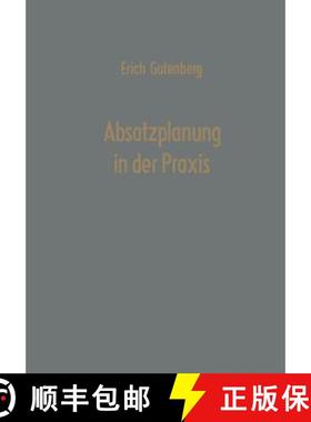 【3-4周达】Absatzplanung in Der PRAXIS [9783663003793]