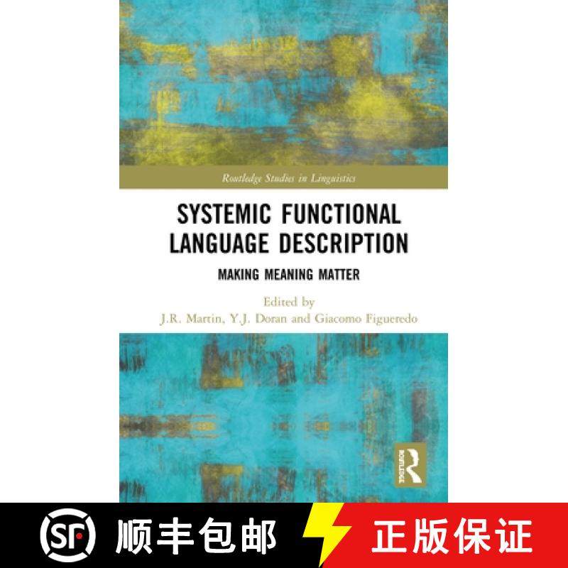【3-4周达】Systemic Functional Language Description : Making Meaning Matter [9780815395089]