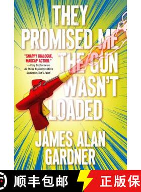 【3-4周达】They Promised Me the Gun Wasn't Loaded [9780765398789]