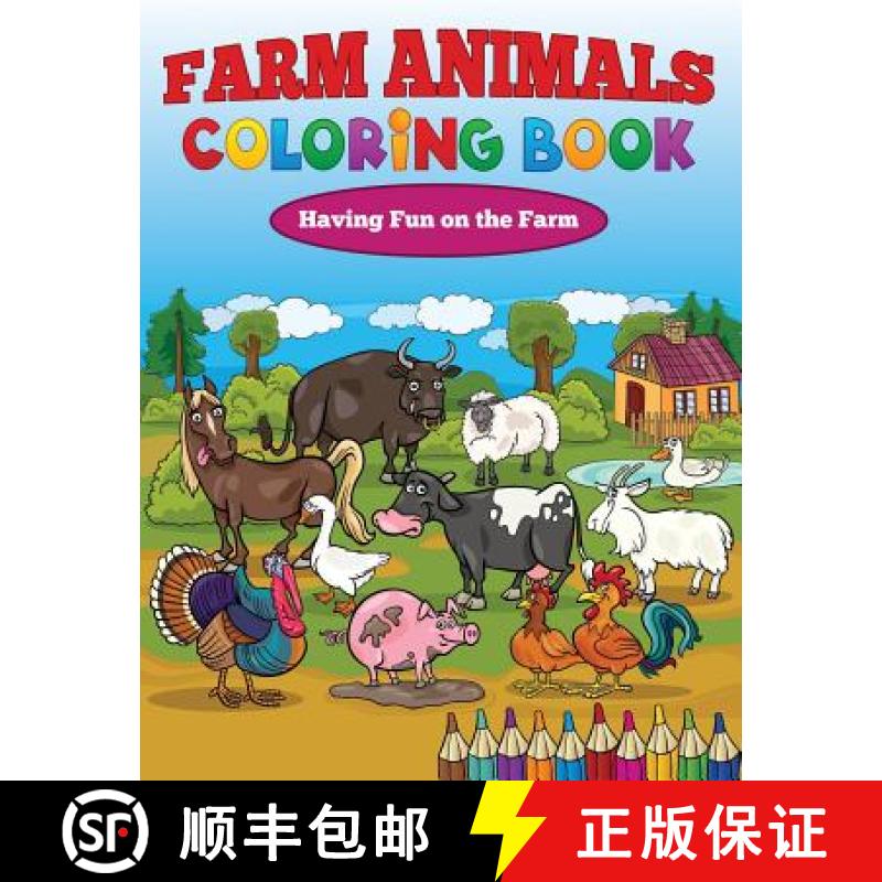 【3-4周达】Farm Animals Coloring Book: Having Fun on the Farm [9781633832237]