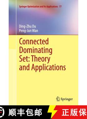 【3-4周达】Connected Dominating Set: Theory and Applications [9781489987143]