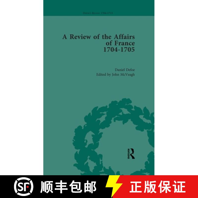 【3-4周达】Defoe's Review 1704-5: A Review of the Affairs of France (Defoe's Review 1704-13) [9781851967452]
