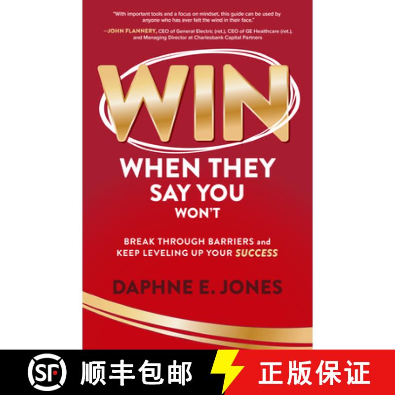 【3-4周达】Win When They Say You Won't: Break Through Barriers and Keep Leveling Up Your Success [9781264277995]