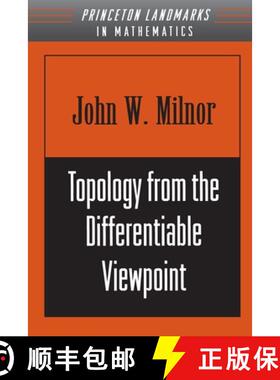 现货 从微分观点看拓扑 Topology from the Differentiable Viewpoint [9780691048338]