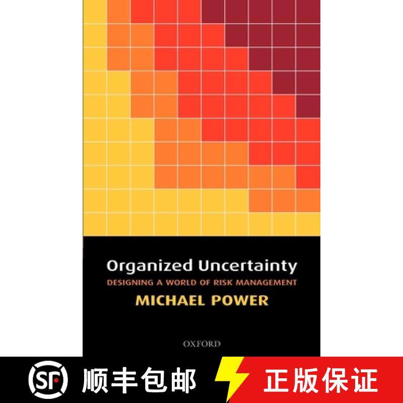 【3-4周达】Organized Uncertainty: Designing a World of Risk Management [9780199548804]