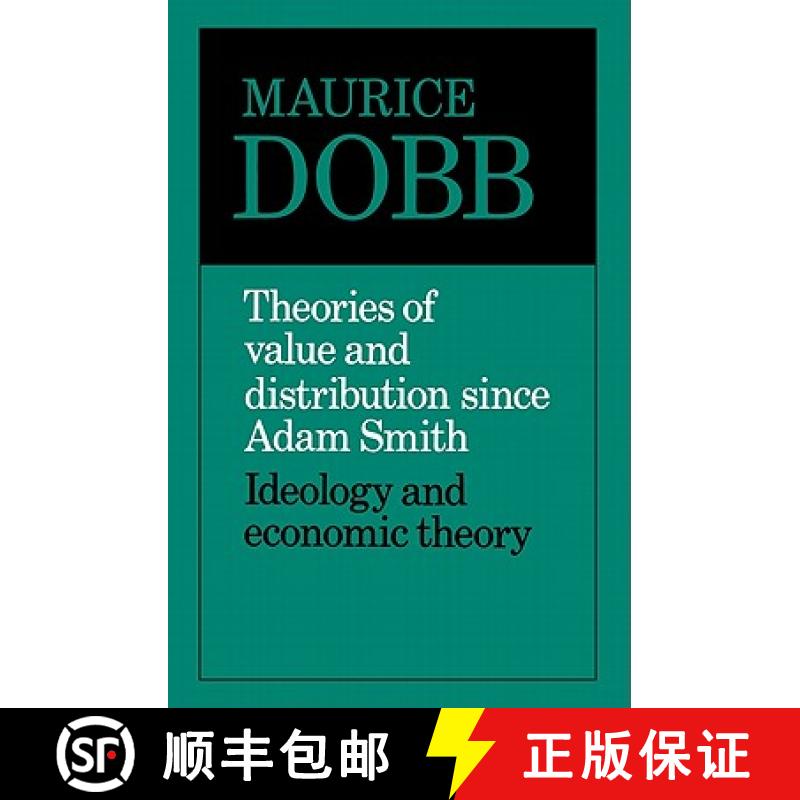 【3-4周达】Theories of Value and Distribution Since Adam Smith: Ideology and Economic Theory [9780521099363]