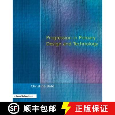 【3-4周达】Progression in Primary Design and Technology [9781853466052]