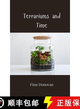 【3-4周达】Terrariums and Time [9781805814511]