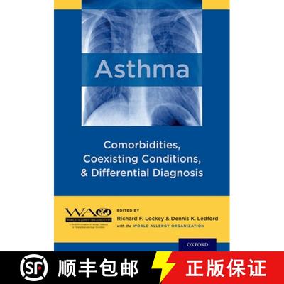 【4周达】Asthma: Comorbidities, Coexisting Conditions, and Differential Diagnosis [9780199918065]
