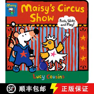 【3-4周达】Maisy's Circus Show: Push, Slide, and Play! (a Maisy the Mouse Interactive Board Book for ... [9781536216844]