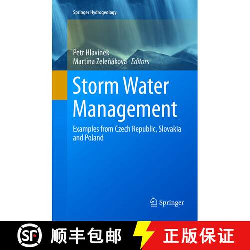 【3-4周达】Storm Water Management : Examples from Czech Republic, Slovakia and Poland [9783319798493]