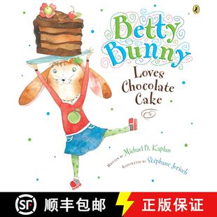 【3-4周达】Betty Bunny Loves Chocolate Cake [9781101998632]