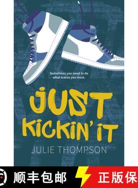 预订 Just Kickin' It [9781459841017]