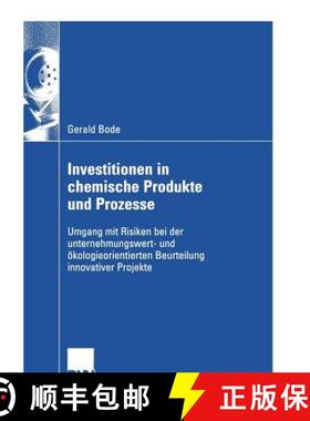 【3-4周达】Investitionen in Chemische Produkte Und Prozesse: Umgang Mit Risiken Bei Der Unternehmungs... [9783824408375]