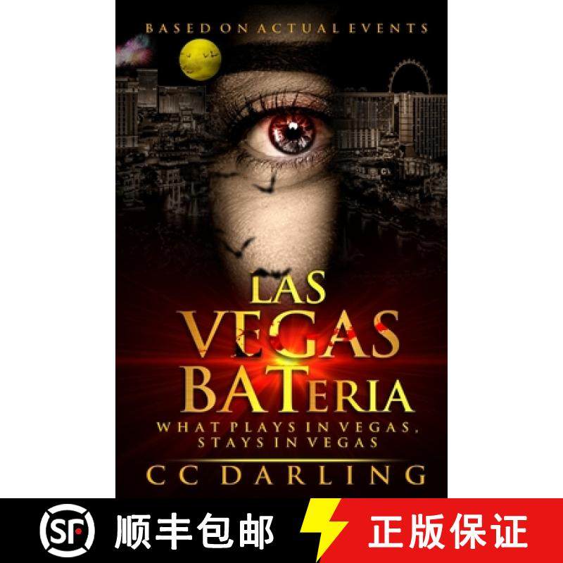 【3-4周达】LAS VEGAS BATeria What Plays in Vegas, Stays in Vegas! (Based on Actual Events) [9781087867151]