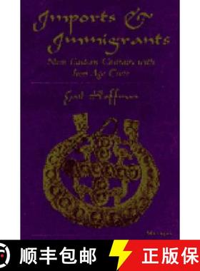 【3-4周达】Imports and Immigrants: Near Eastern Contacts with Iron Age Crete [9780472107704]