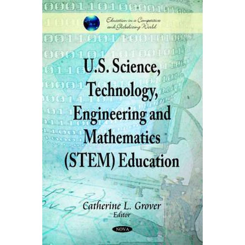 【4周达】U.S. Science, Technology, Engineering and Mathematics(STEM) Education[9781611225495]