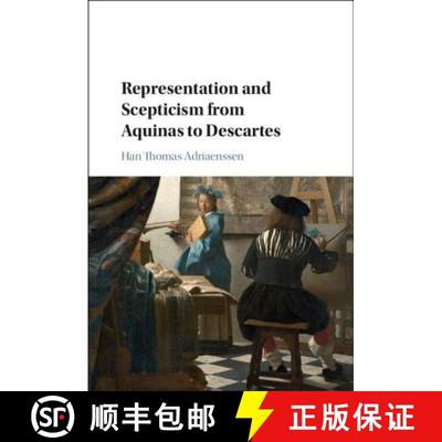 【3-4周达】CBG Representation and Scepticism from Aquinas to Descartes [9781107181625]