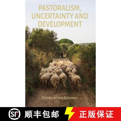【3-4周达】Pastoralism, Uncertainty and Development [9781788532440]