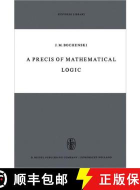 【3-4周达】A Precis of Mathematical Logic [9789048183296]