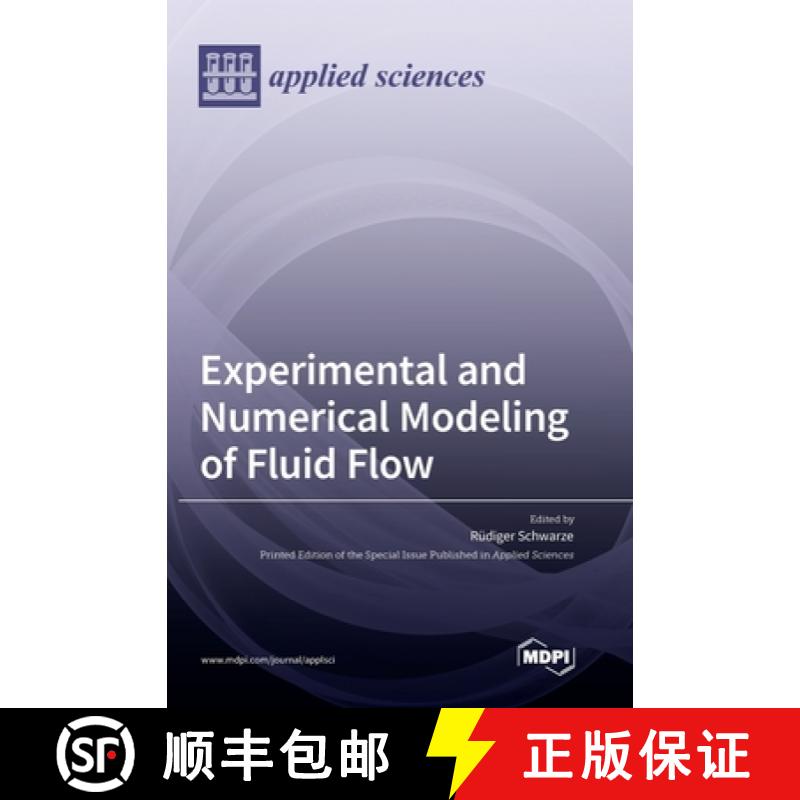 【2-3周达】Experimental and Numerical Modeling of Fluid Flow [9783036554693]