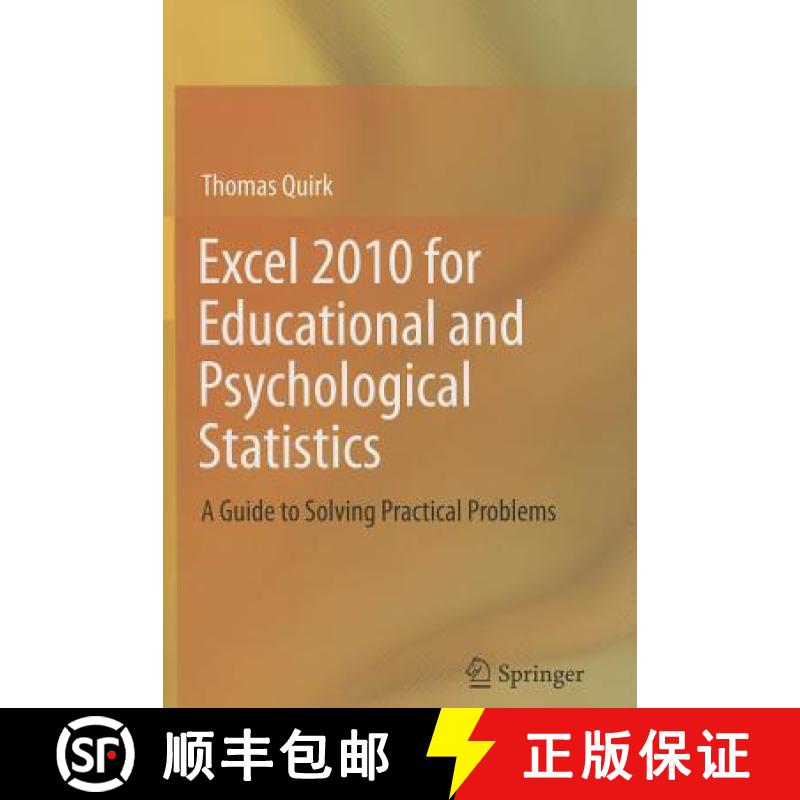 【3-4周达】Excel 2010 for Educational and Psychological Statistics: A Guide to Solving Practical Prob... [9781461420705]