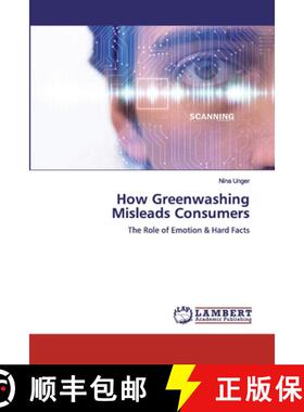 预订 How Greenwashing Misleads Consumers [9786200284129]