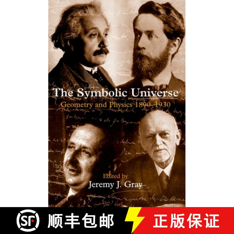 【3-4周达】The Symbolic Universe: Geometry and Physics 1890-1930 [9780198500889]