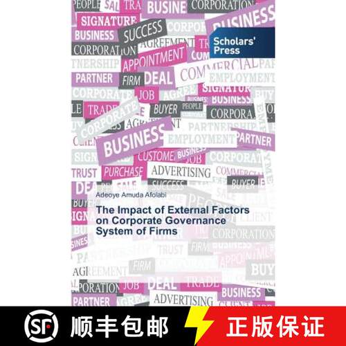 预订 The Impact of External Factors on Corporate Governance System of Firms [9783639764208]