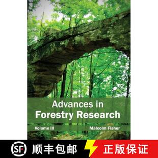 【3-4周达】Advances in Forestry Research: Volume III [9781632390448]