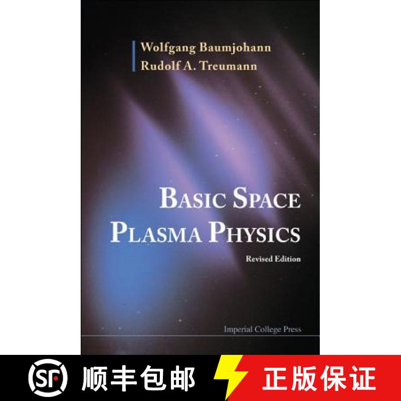 【3-4周达】Basic Space Plasma Physics (Revised Edition) [9781848168954]
