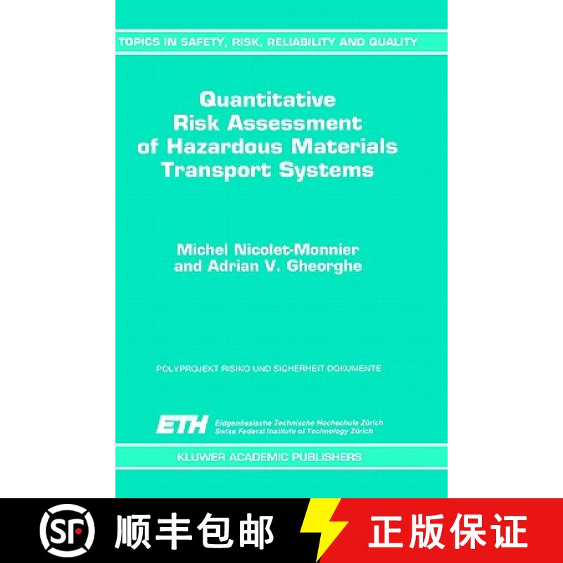 【3-4周达】Quantitative Risk Assessment of Hazardous Materials Transport Systems: Rail, Road, Pipelin... [9780792339236]