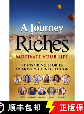 【3-4周达】Motivate Your Life - 11 Inspiring stories to move you into action: A Journey of Riches [9781925919462]
